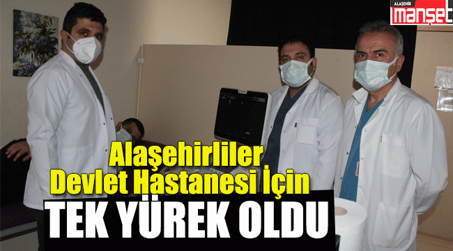 Alaşehirliler Devlet Hastanesi İçin Tek Yürek Oldu