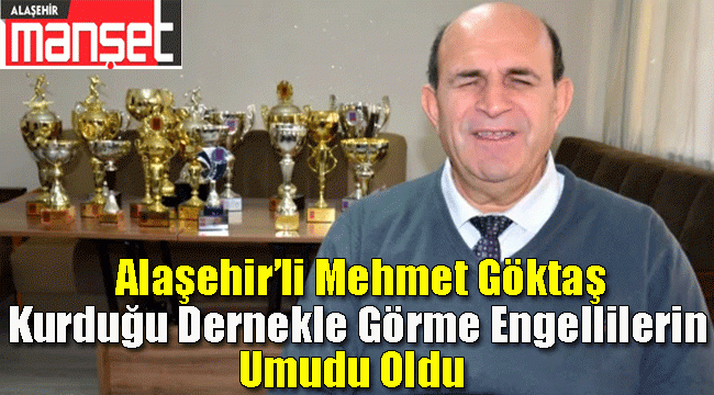 Alaşehir'li Mehmet Göktaş'ın Başarıları Bizleri Gururlandırdı 