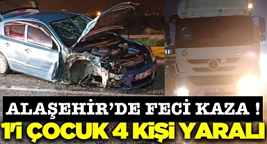 Alaşehir’de kamyon ile otomobil çarpıştı: 4 yaralı