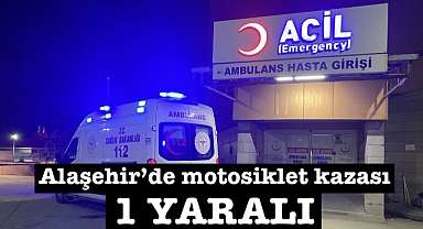 Alaşehir‘de motosiklet ile otomobil çarpıştı: 1 Yaralı 