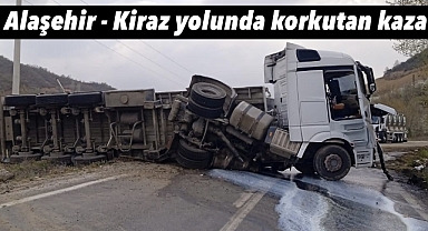 Kiraz-Alaşehir Yolunda Süt Tankeri Devrildi