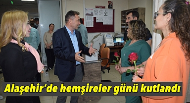 Alaşehir'de Hemşireler Günü Kutlandı