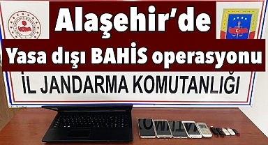 Alaşehir jandarmadan yasa dışı bahis operasyonu 