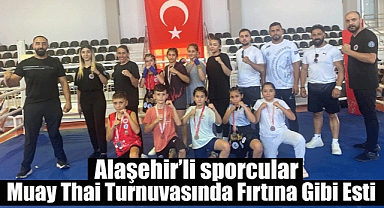 Alaşehirli Sporcular Muay Thai Turnuvasında Fırtına Gibi Esti