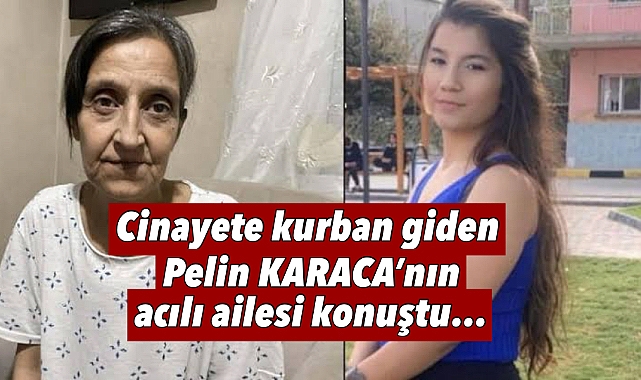 Pelin Karaca Cinayeti Davası 11 Temmuz'da Görülecek: Aile Adalet İçin Çağrı Yaptı