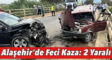 Alaşehir'de İki Araç Kafa Kafaya Çarpışma: Facianın Eşiğinden Dönüldü