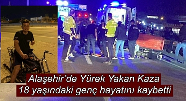 Alaşehir'de Feci Motosiklet Kazası: 18 Yaşındaki Genç Hayatını Kaybetti