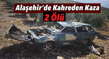 Alaşehir'de Kahreden Kaza: Karı-Koca Hayatını Kaybetti