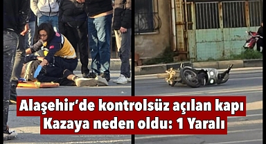 Alaşehir'de Talihsiz Kaza: 1 Kişi Ağır Yaralandı