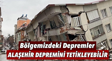 Simav Depremi Sonrası Prof. Dr. Şener Üşümezsoy'dan Kritik Uyarı: Alaşehir Depremini Tetikleyebilir!