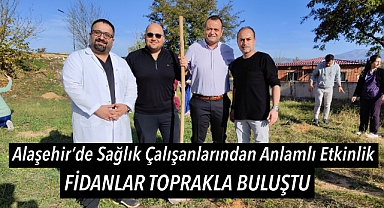 Alaşehir'de Sağlık Çalışanlarından Anlamlı Etkinlik