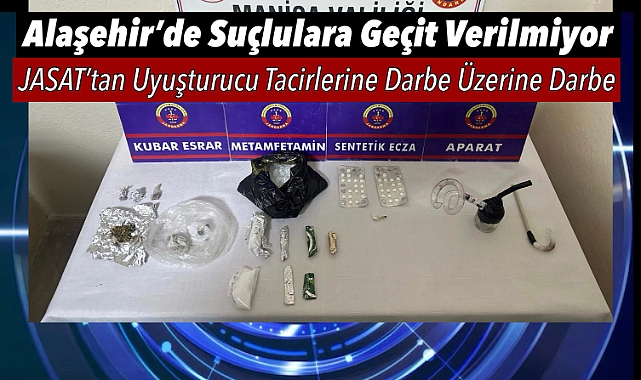 Alaşehir'de Uyuşturucu Tacirlerine Darbe Üzerine Darbe: 397 Gram Metamfetamin Ele Geçirildi, 1 Tutuklama