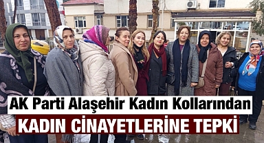 Alaşehir AK Parti Kadın Kolları’ndan Pınar Karataş cinayetine sert tepki: “Kadına şiddet asla kabul edilemez!”