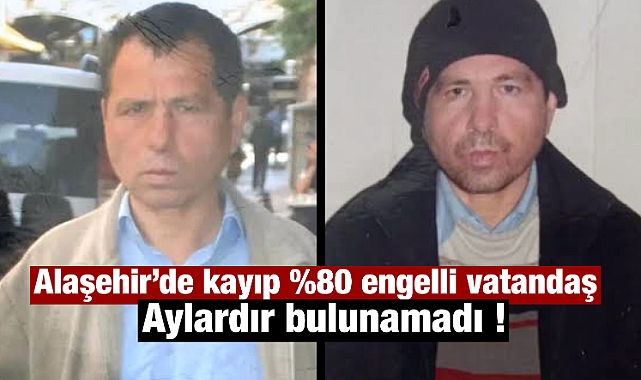 %80 Engelli Hasan Vural’dan 407 Gündür Haber Alınamıyor!