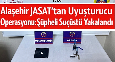 Alaşehir'de Uyuşturucu Tacirlerine JASAT Darbesi: 1 Tutuklama
