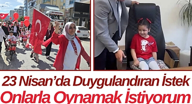 Alaşehir'de Duygulandıran İstek: Onlarla Oynamak İstiyorum