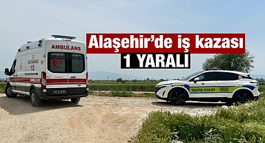 Alaşehir’de İş Makinesi Devrildi: 1 Yaralı