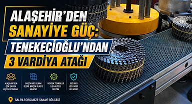 Alaşehir'den Salihli OSB'ye İstihdam Köprüsü: Tenekecioğlu Çivi Fabrikası Büyüyor 