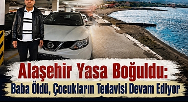 Alaşehir’i Yasa Boğan Haber: Denizde Boğulma Tehlikesi Geçiren Baba Hayatını Kaybetti