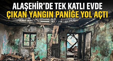 Alaşehir'de Korkutan Ev Yangını: Alevler Kısa Sürede Evi Sardı