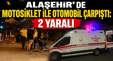 Alaşehir'de Motosiklet ile Otomobil Çarpıştı: 2 Yaralı