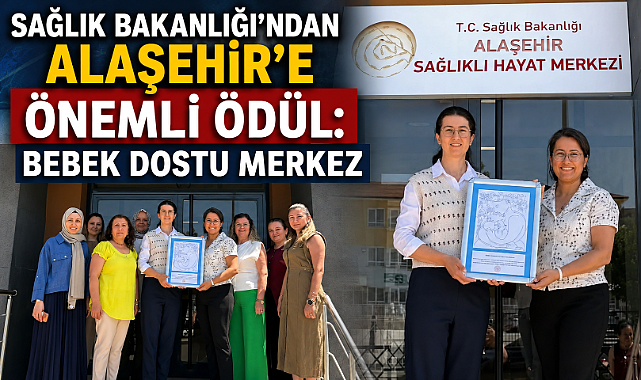 Alaşehir Sağlıklı Hayat Merkezi'ne 